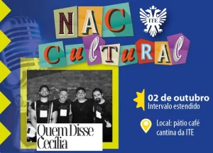 NAC Cultural traz a Banda  Quem disse Ceclia nesta quinta