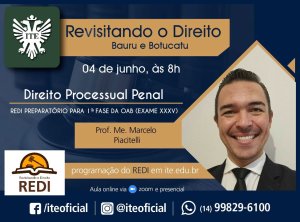 Redi: s�bado tem Direito Processual Penal