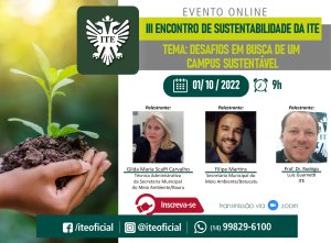 Vem a� o III Evento de Sustentabilidade da ITE&nbsp;