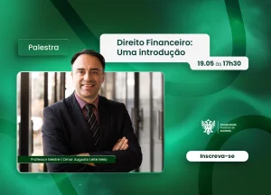 Palestra ensina sobre o direito financeiro