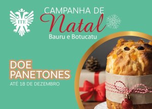 Campanha de Natal arrecada panetone em Bauru e Botucatu at� o dia 18