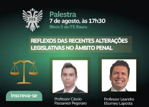 Palestra ensina sobre as recentes alteraes legislativas no mbito penal