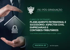 Abertas as inscries para o curso de extenso sobre planejamento patrimonial e sucessrio