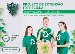 ITE Recicla: projeto de extens�o realiza segundo m�dulo na sexta
