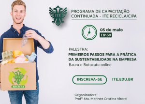 ITE Recicla/CIPA oferece palestra sobre sustentabilidade na empresa