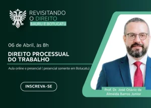 Direito Processual do Trabalho ser tema de Redi no dia 6 de abril