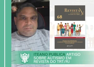 Iteano publica artigo sobre autismo em revista do TRT/RJ