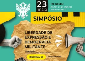 Simp�sio debate liberdade de express�o e democracia militante