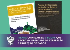 Iteana coorganiza e-books que abordam liberdade de expresso e proteo de dados