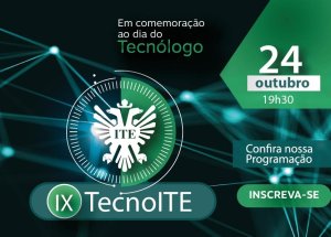 TecnoITE: 9� edi��o acontece nesta ter�a