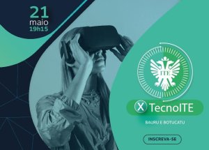 'X TecnoITE' vem com trio de palestras nesta ter�a