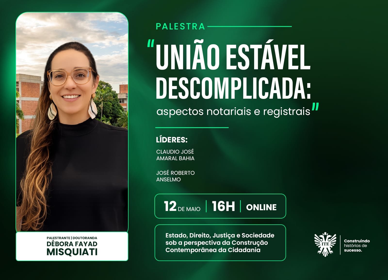 Uni�o est�vel � tema de palestra nesta ter�a