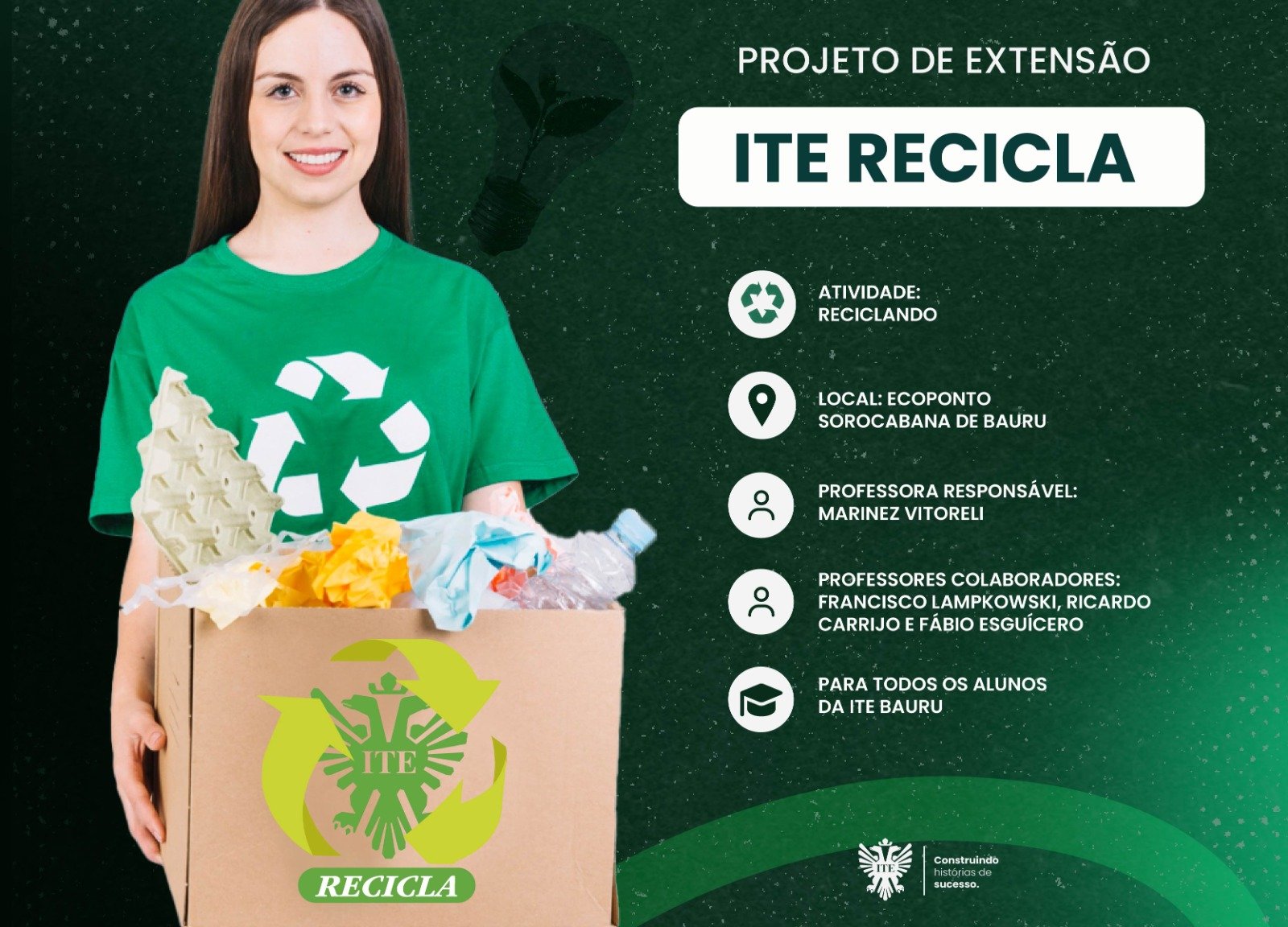 Projeto de extens�o realiza a��o em Ecoponto