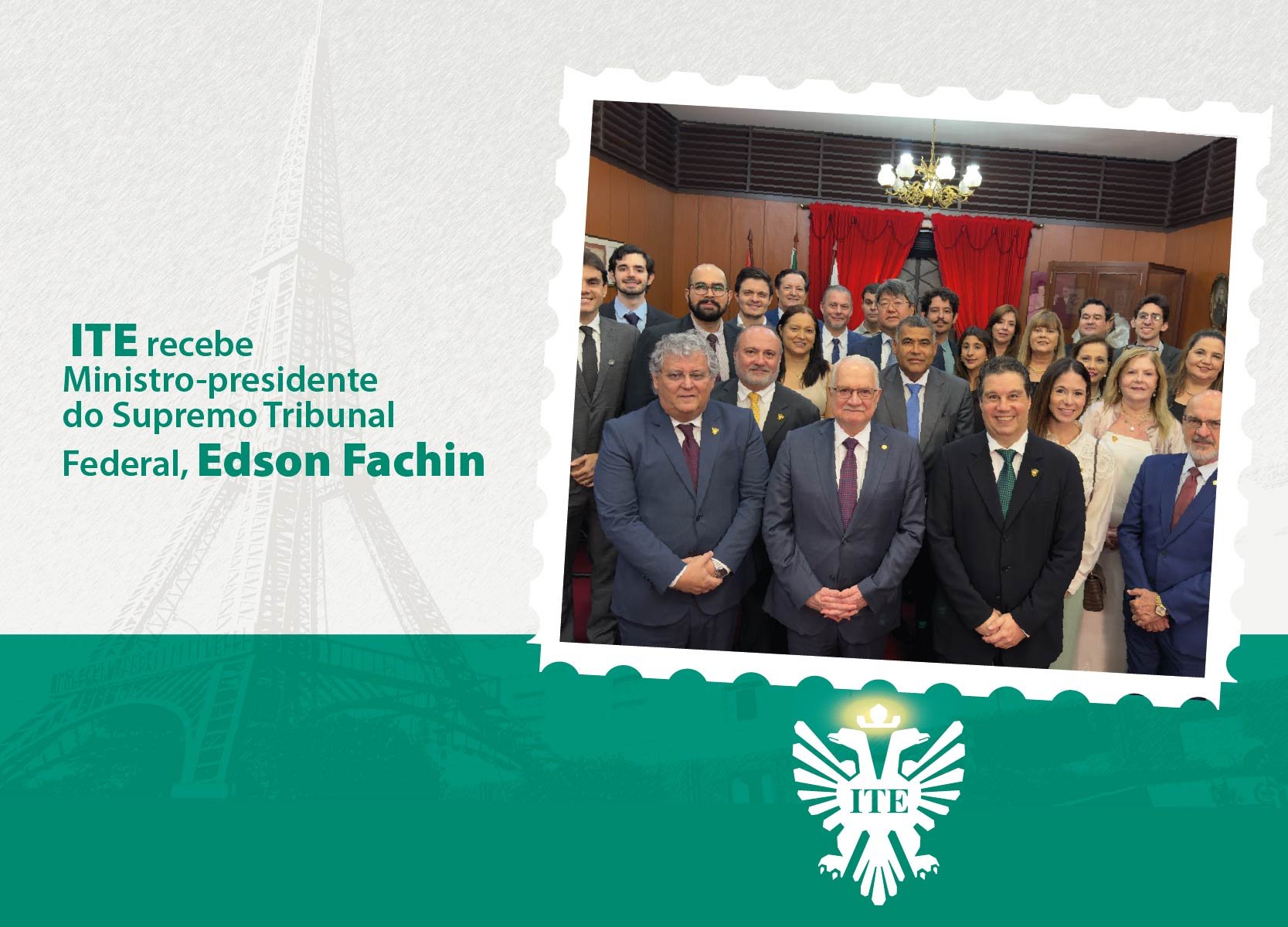 ITE recebe o presidente do Supremo Tribunal Federal, ministro Edson Fachin