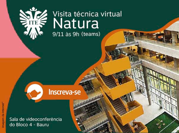 Natura será destino de visita técnica virtual - Notícias e eventos -  Instituição Toledo de Ensino - ITE