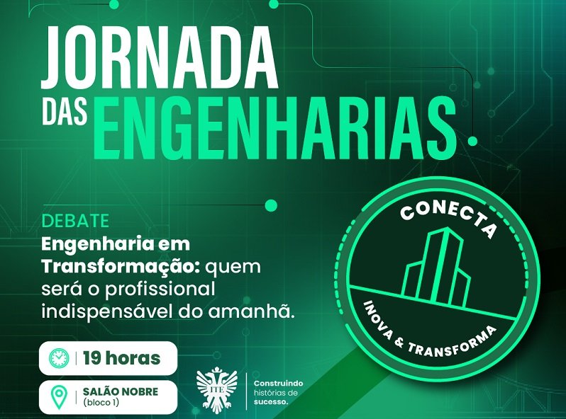 Jornada das Engenharias realiza debate sobre a transforma��o do profissional da �rea